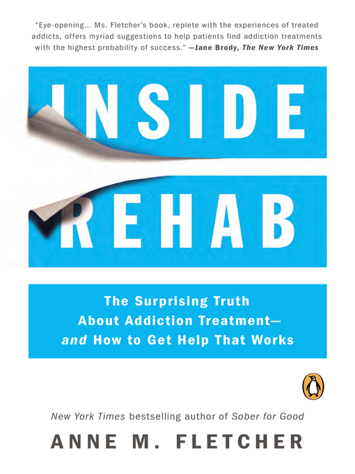 Title details for Inside Rehab by Anne M. Fletcher - Available